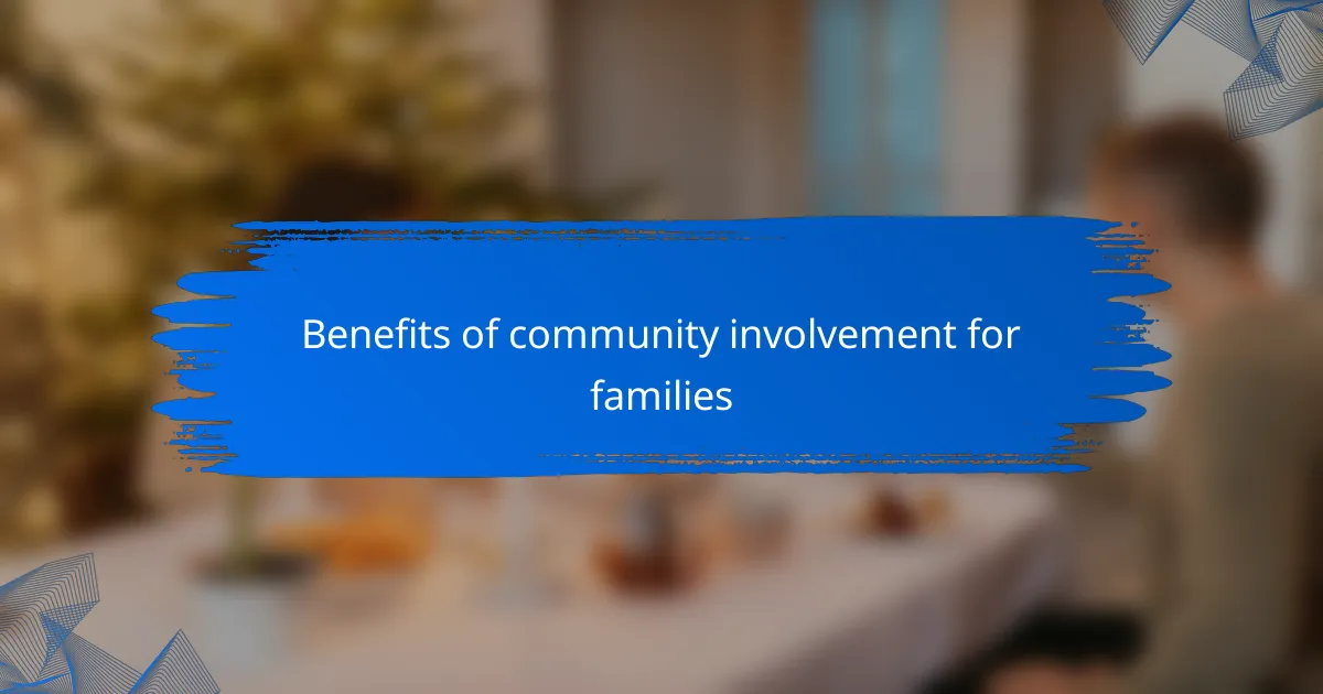 Benefits of community involvement for families