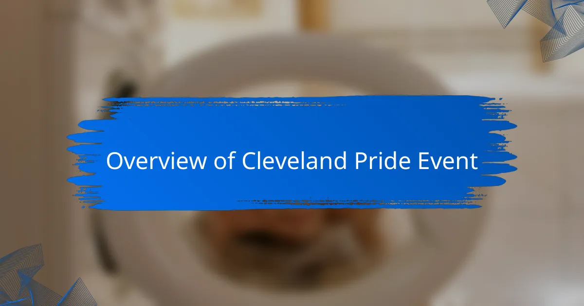 Overview of Cleveland Pride Event