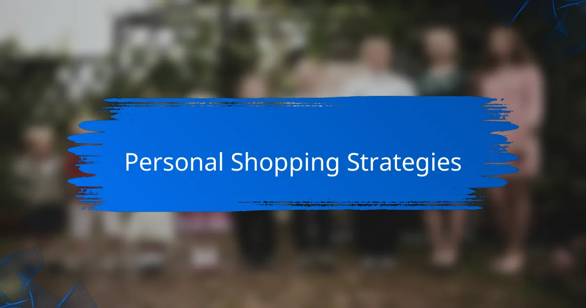 Personal Shopping Strategies