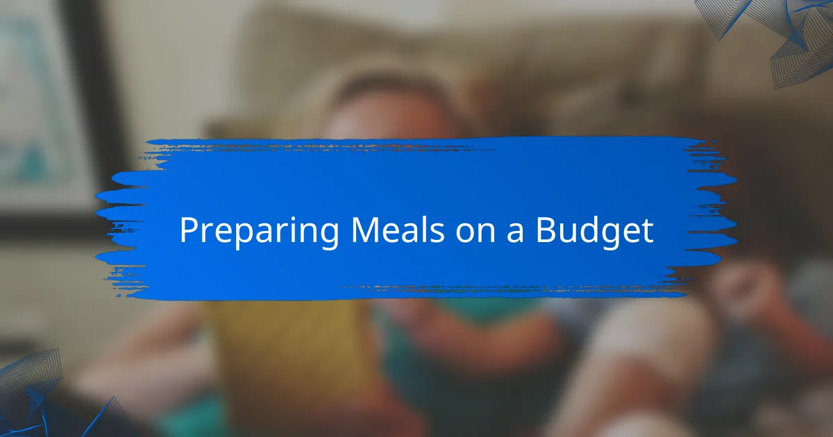 Preparing Meals on a Budget