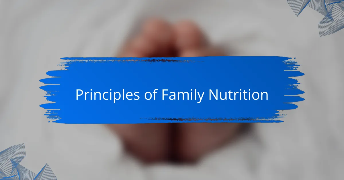 Principles of Family Nutrition